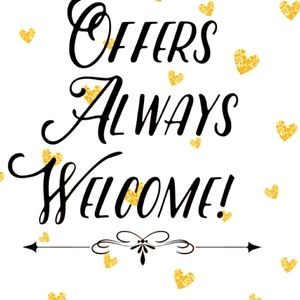 Offers Welcome!